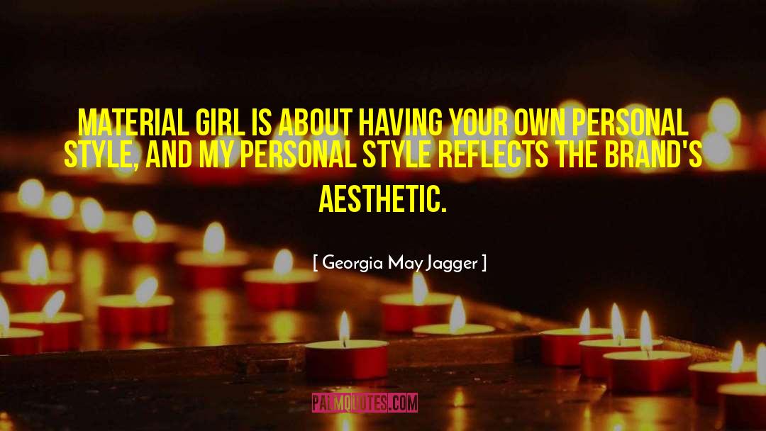 Personal Brand quotes by Georgia May Jagger