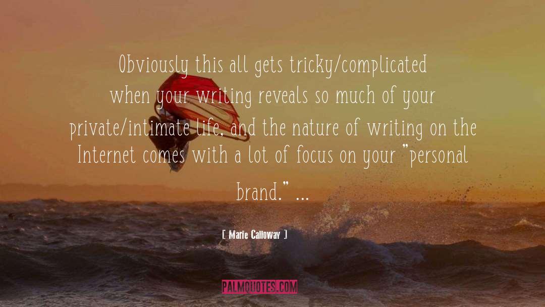 Personal Brand quotes by Marie Calloway