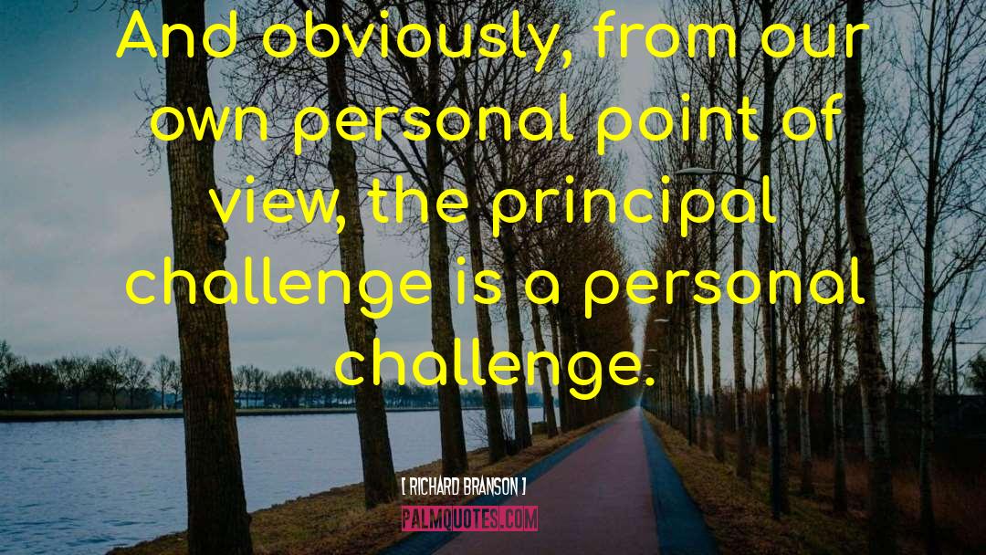Personal Challenge quotes by Richard Branson