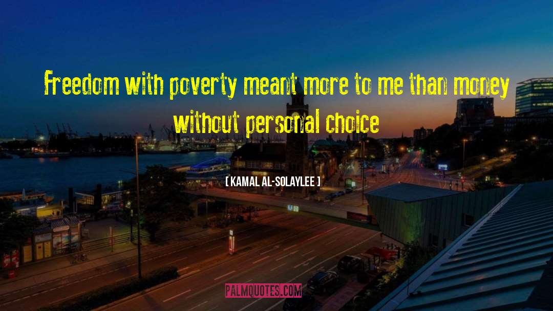 Personal Choice quotes by Kamal Al-Solaylee