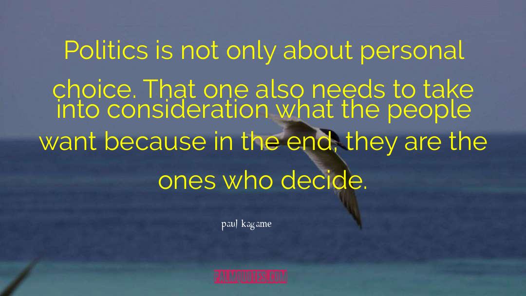 Personal Choice quotes by Paul Kagame