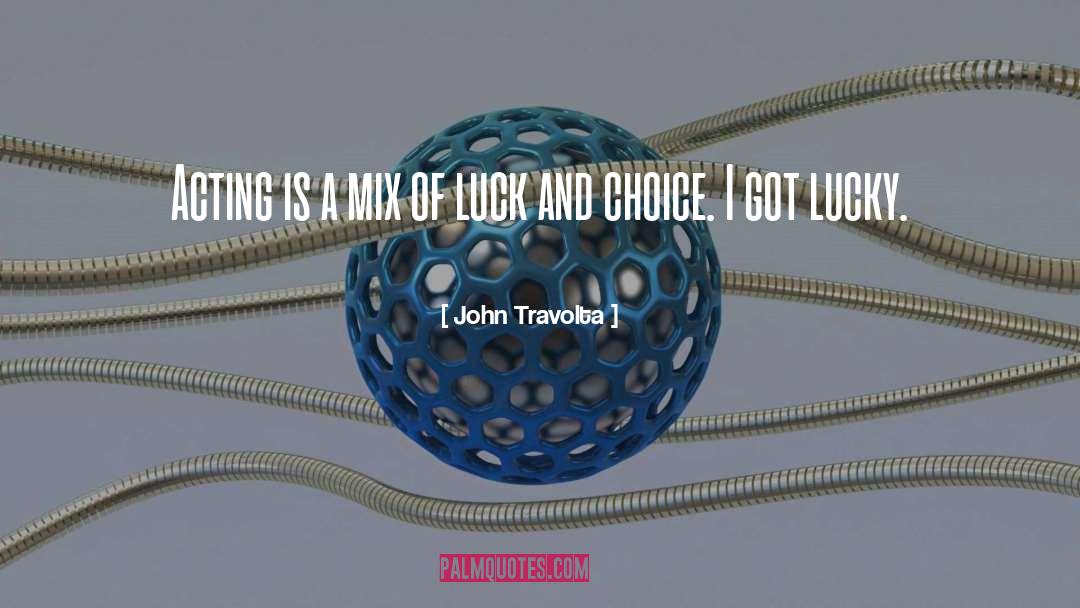 Personal Choices quotes by John Travolta