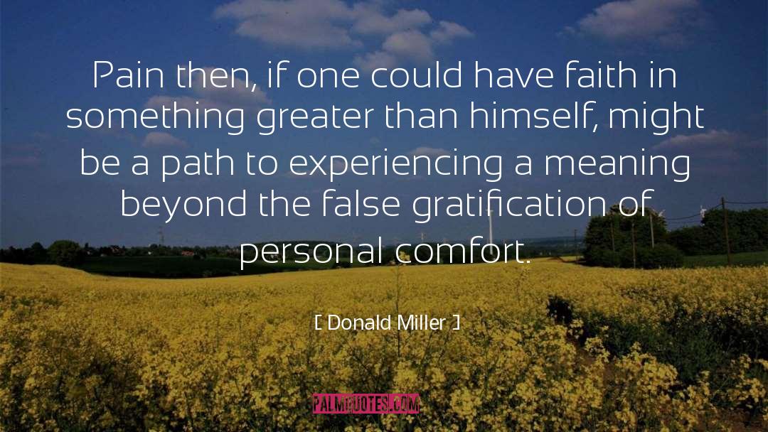 Personal Comfort quotes by Donald Miller