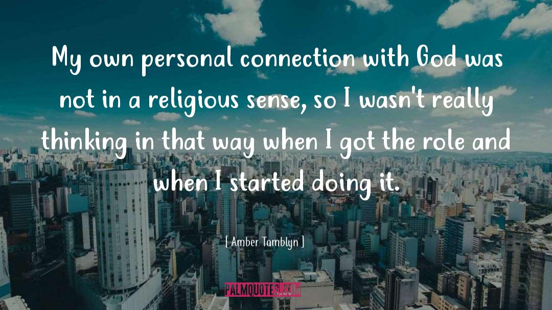 Personal Connection quotes by Amber Tamblyn