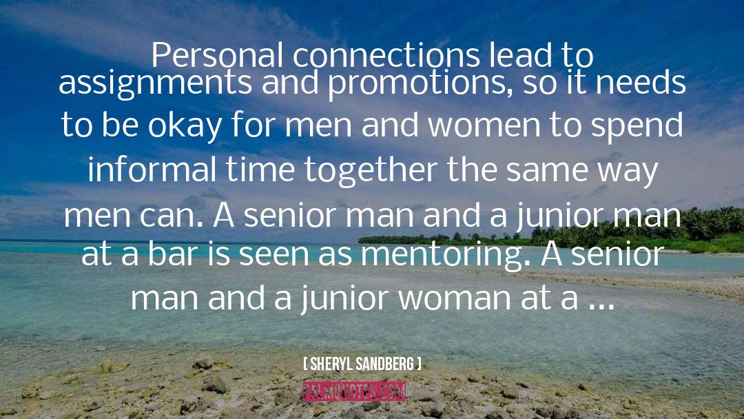 Personal Connections quotes by Sheryl Sandberg