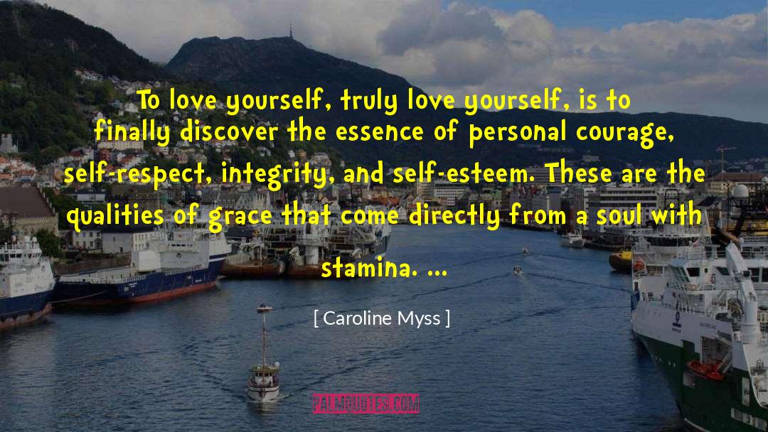 Personal Courage quotes by Caroline Myss