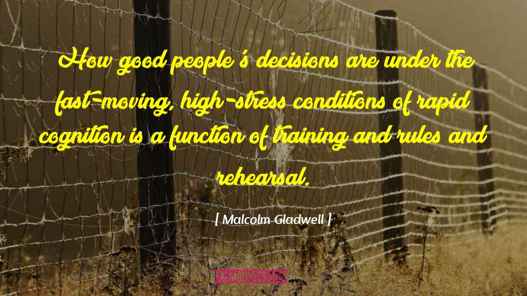 Personal Decisions quotes by Malcolm Gladwell