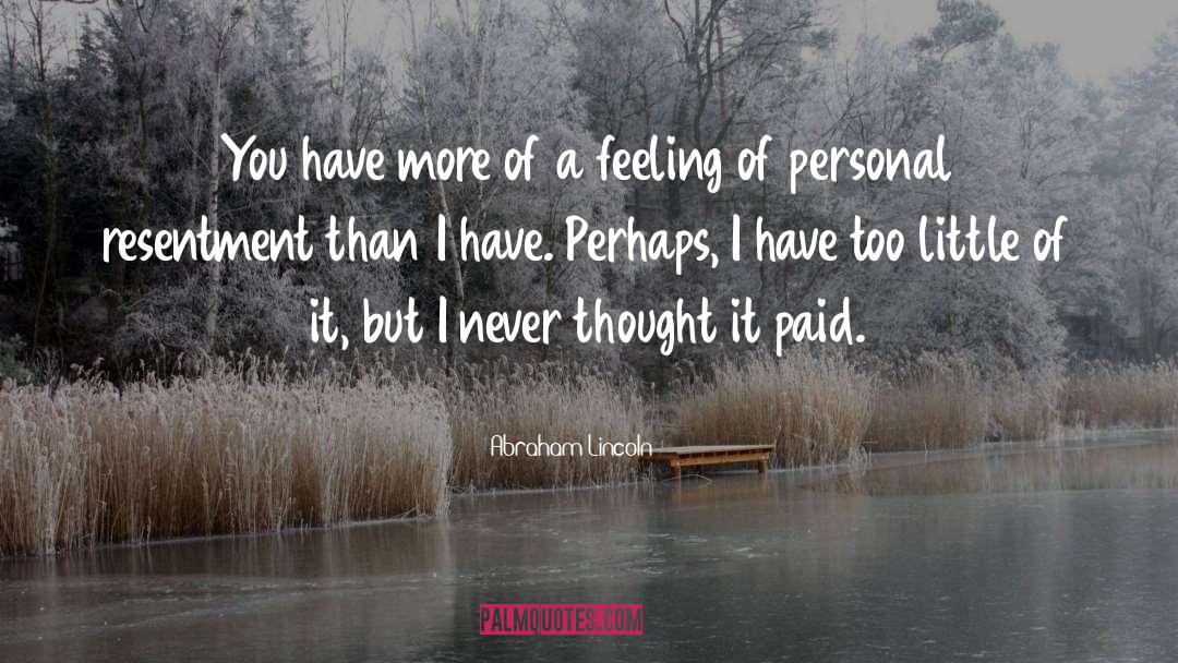 Personal Defects quotes by Abraham Lincoln