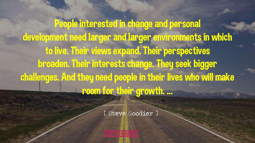 Personal Development Goals quotes by Steve Goodier