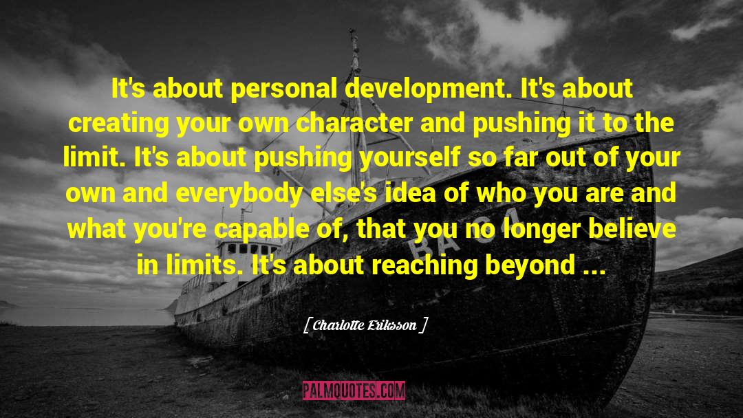 Personal Development quotes by Charlotte Eriksson