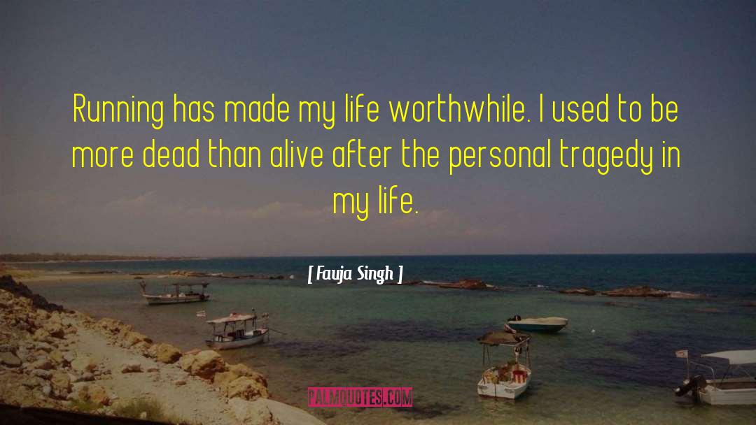 Personal Essay quotes by Fauja Singh
