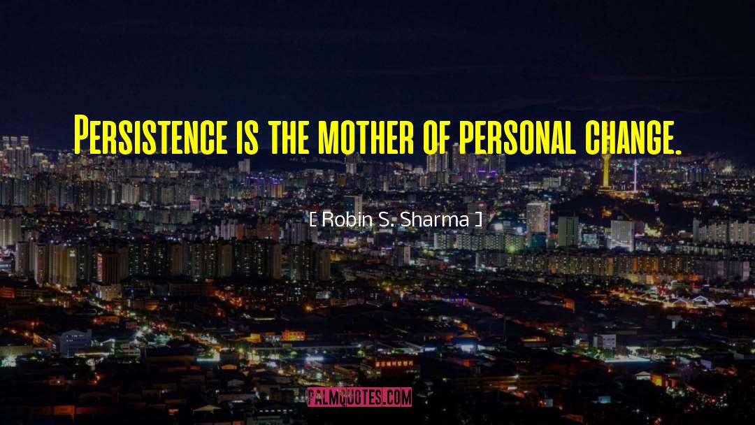 Personal Essays quotes by Robin S. Sharma