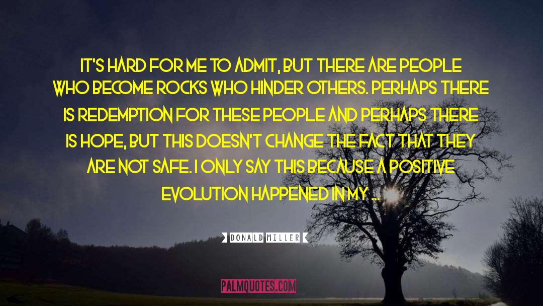Personal Evolution quotes by Donald Miller