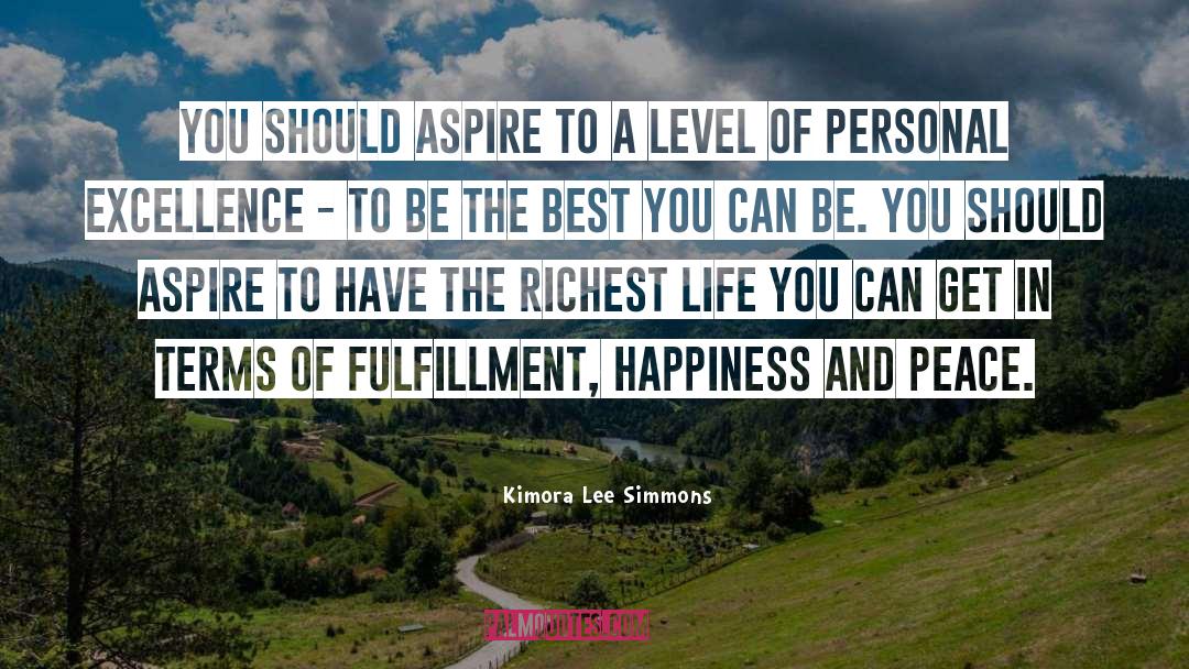 Personal Excellence quotes by Kimora Lee Simmons