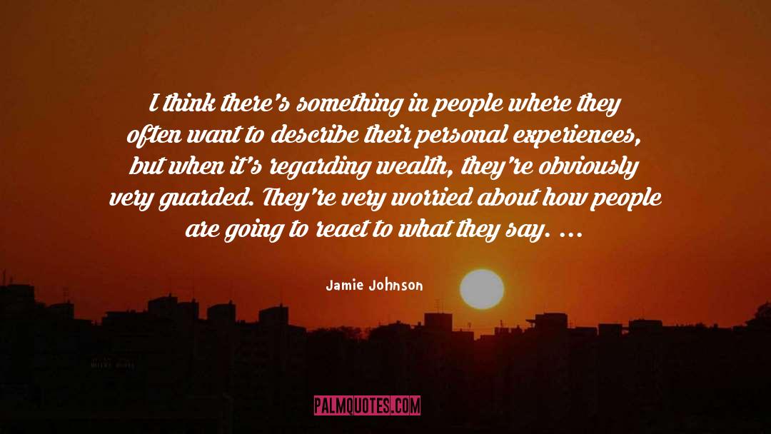 Personal Experiences quotes by Jamie Johnson