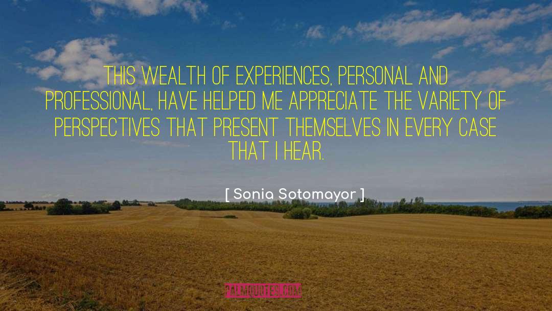 Personal Expression quotes by Sonia Sotomayor