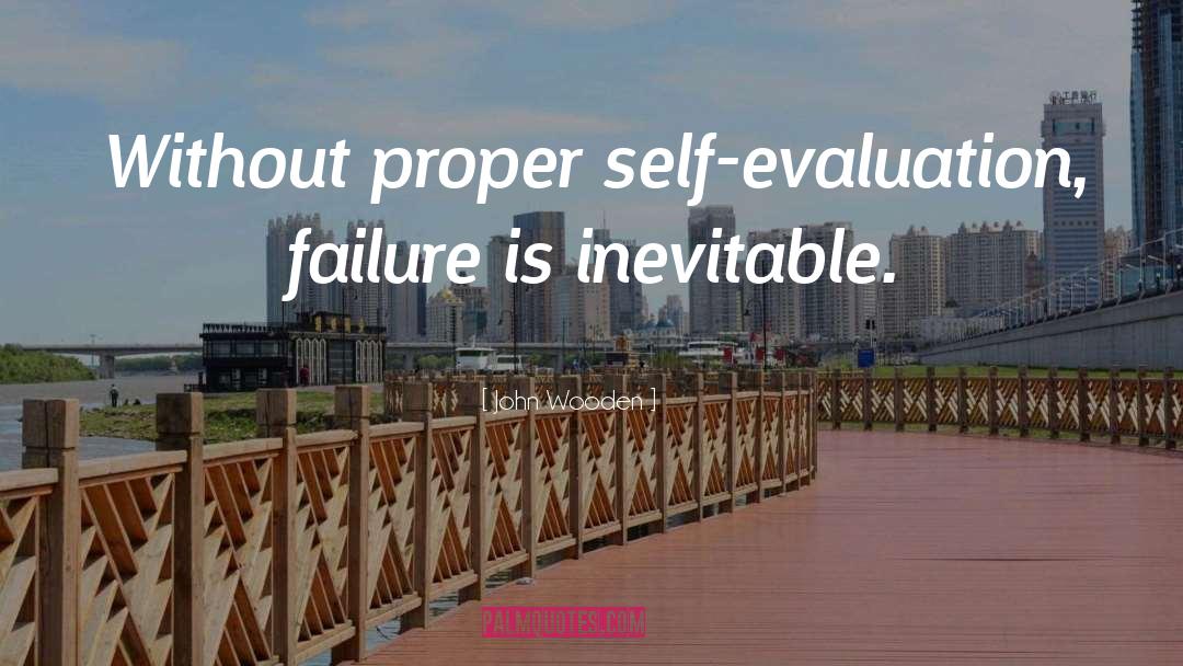 Personal Failure quotes by John Wooden