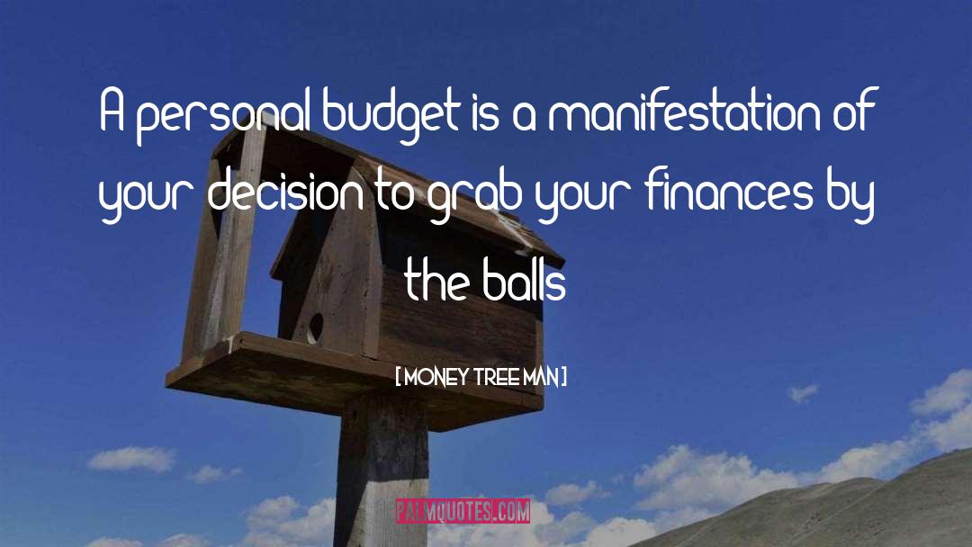 Personal Finance quotes by Money Tree Man