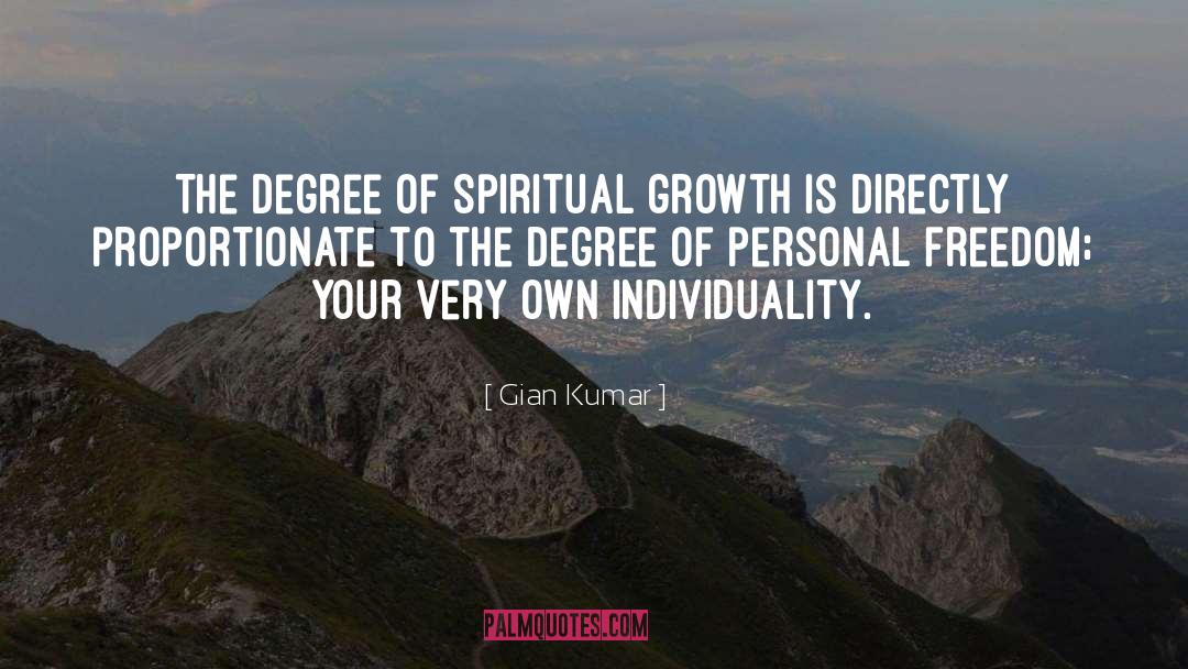 Personal Freedom quotes by Gian Kumar