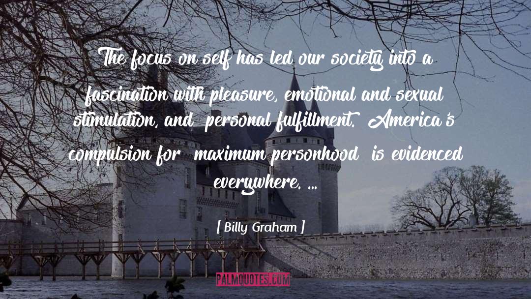 Personal Fulfillment quotes by Billy Graham