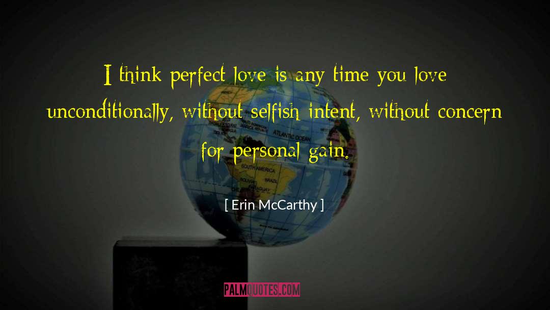 Personal Gain quotes by Erin McCarthy
