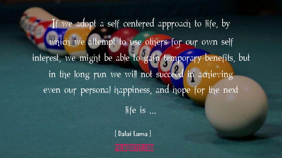 Personal Happiness quotes by Dalai Lama
