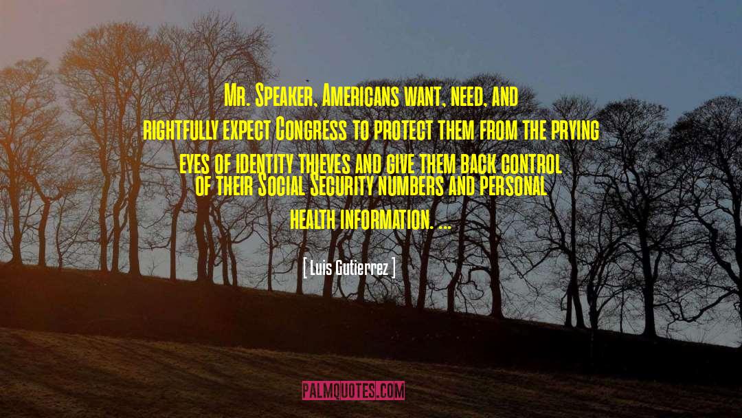 Personal Health quotes by Luis Gutierrez