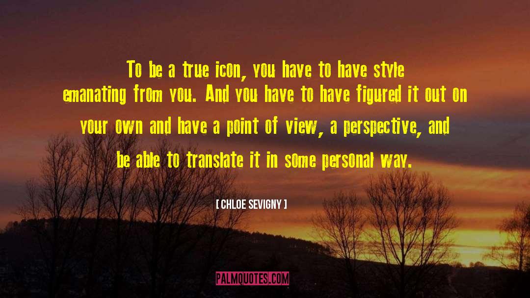 Personal History quotes by Chloe Sevigny