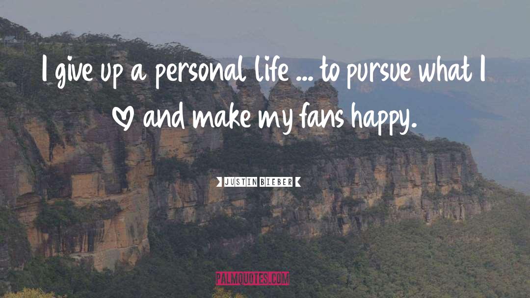 Personal Independence quotes by Justin Bieber