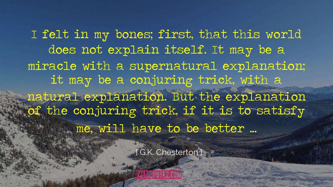 Personal Insight quotes by G.K. Chesterton