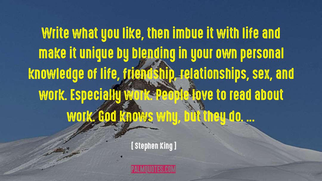 Personal Knowledge quotes by Stephen King