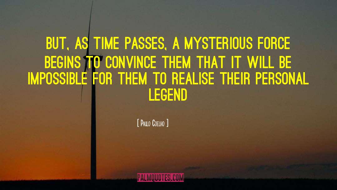 Personal Legend quotes by Paulo Coelho