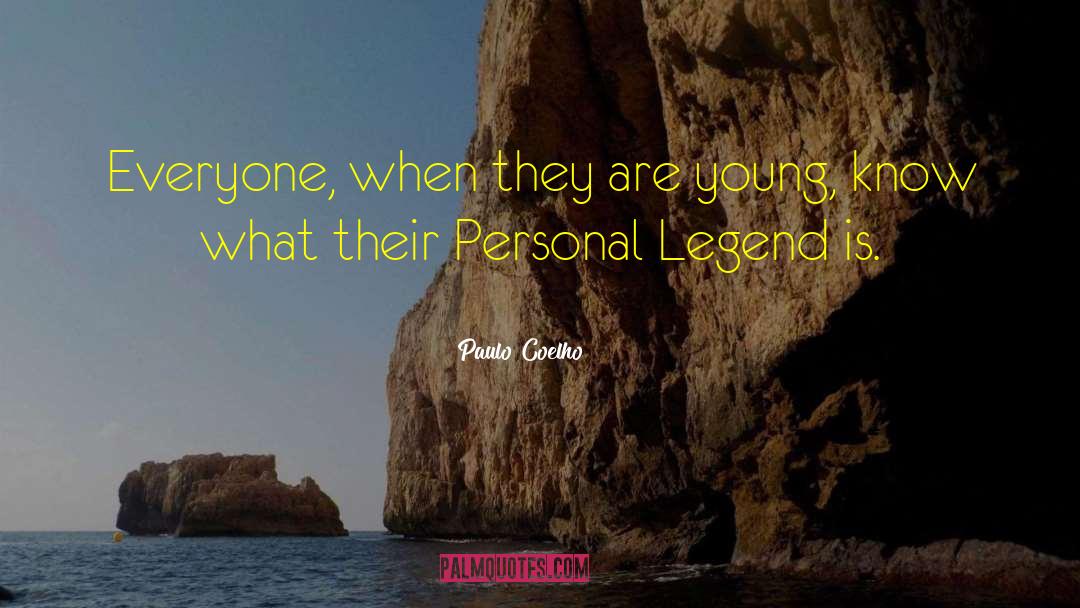 Personal Legend quotes by Paulo Coelho