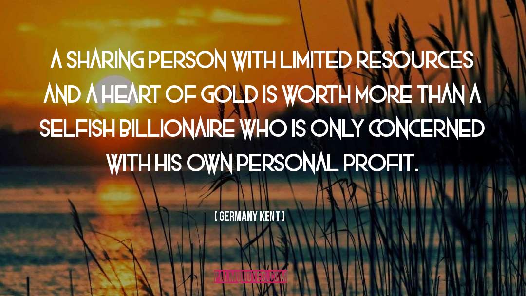 Personal Legend quotes by Germany Kent