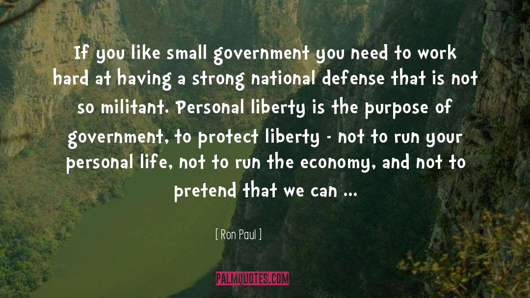 Personal Liberty quotes by Ron Paul