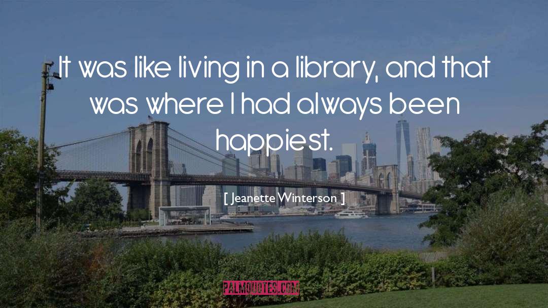 Personal Library quotes by Jeanette Winterson