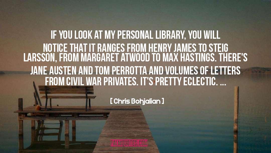 Personal Library quotes by Chris Bohjalian