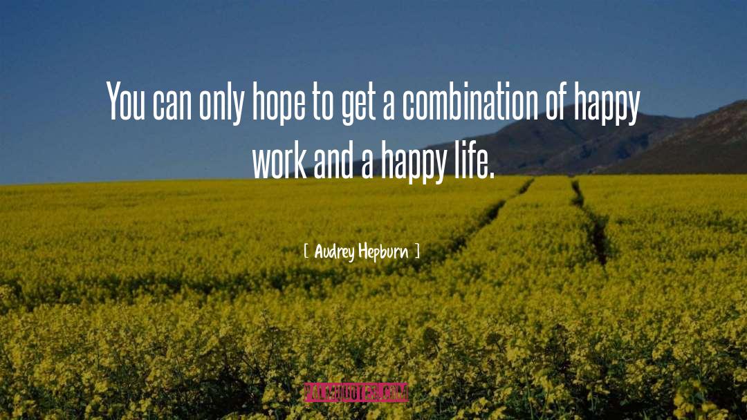 Personal Life And Work quotes by Audrey Hepburn