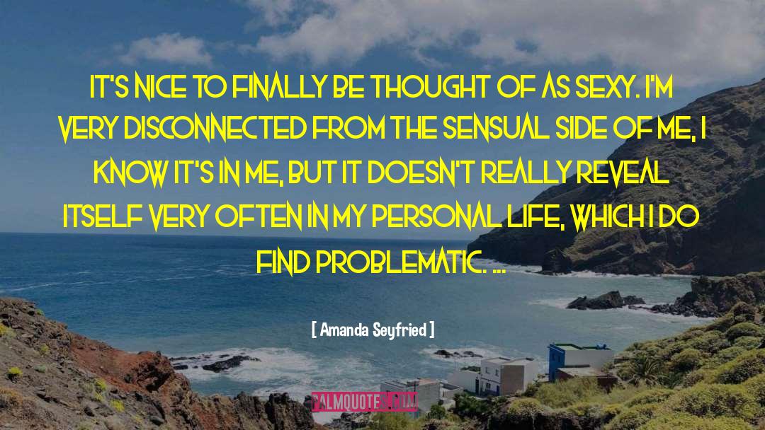 Personal Life quotes by Amanda Seyfried