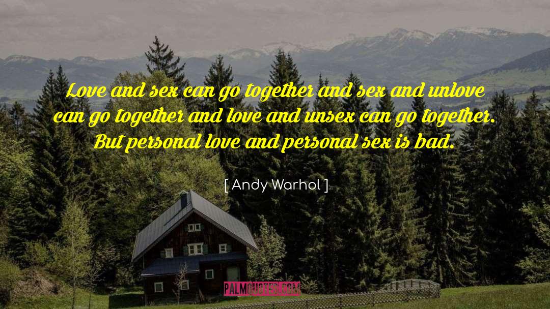 Personal Love quotes by Andy Warhol