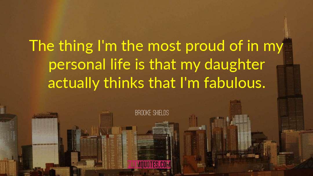 Personal Mantra quotes by Brooke Shields