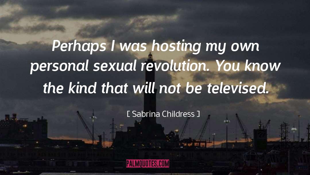 Personal Papers quotes by Sabrina Childress