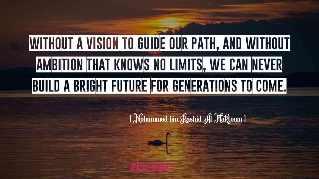 Personal Path quotes by Mohammed Bin Rashid Al Maktoum