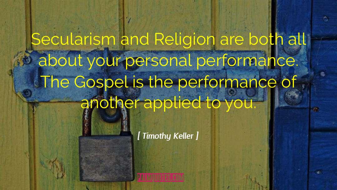 Personal Performance quotes by Timothy Keller