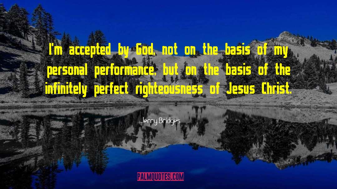 Personal Performance quotes by Jerry Bridges