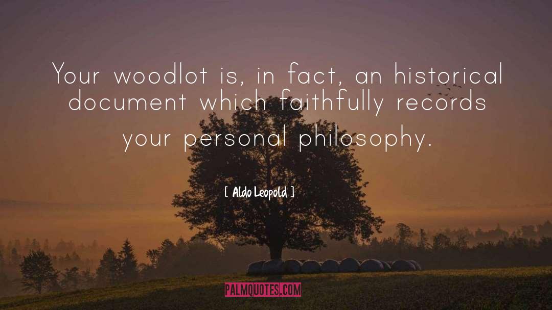 Personal Philosophy quotes by Aldo Leopold