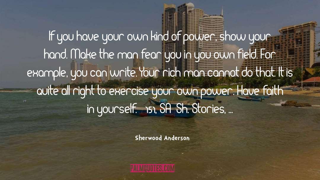 Personal Power quotes by Sherwood Anderson