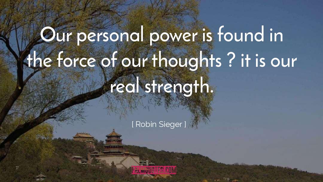 Personal Power quotes by Robin Sieger