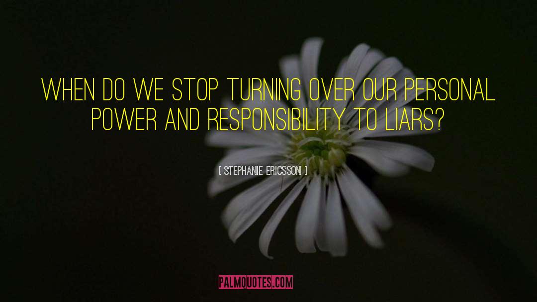 Personal Power quotes by Stephanie Ericsson