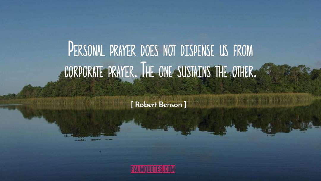 Personal Prayer quotes by Robert Benson
